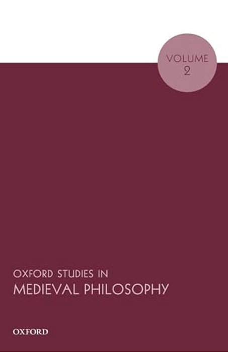 Oxf Studies Medieval Philos V2 Osmp P-..