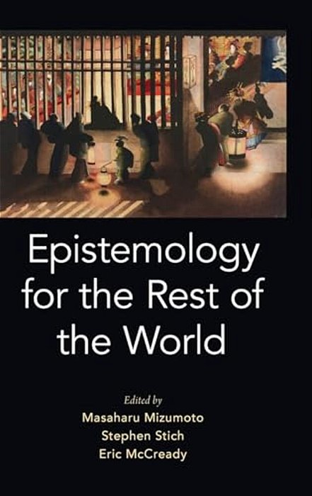 Epistemology For The Rest Of The World-..