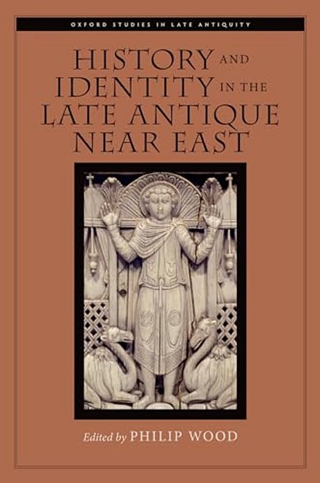 History And Identity In The Late Antique Near East-..