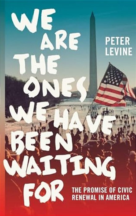 We Are The Ones We Have Been Waiting For-..
