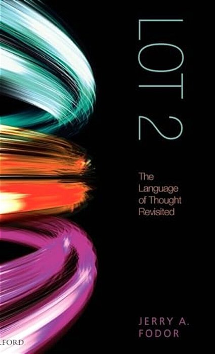 Lot 2: The Language Of Thought Revisited-..
