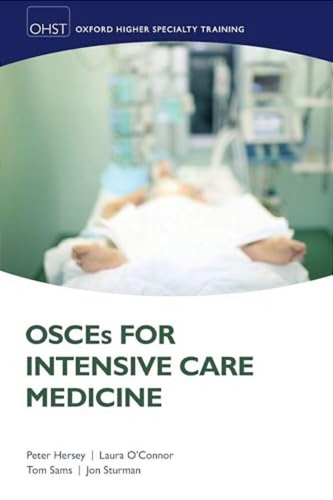 Osces Intens Care Medicine Oxsthr: Ncs P-..
