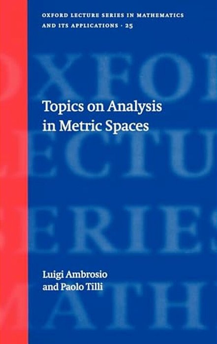 Topics On Analysis In Metric Spaces-..