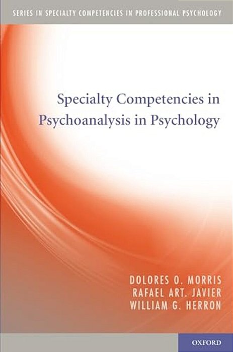 Specialty Competencies In Psychoanalysis In Psychology-..