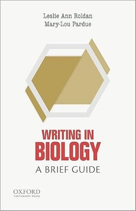 Writing In Biology: A Brief Guide-..