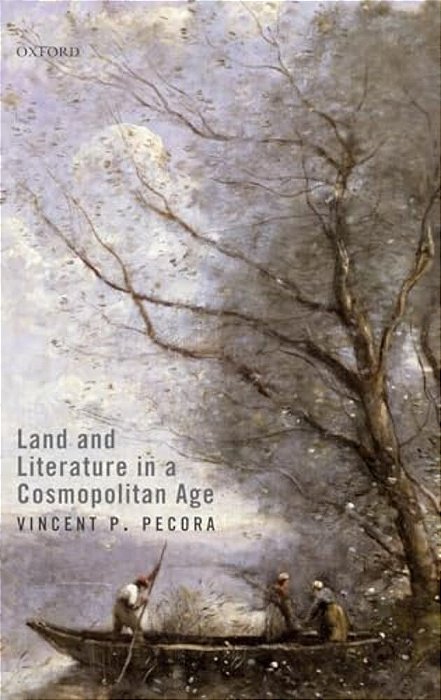 Land And Literature In A Cosmopolitan Age-..