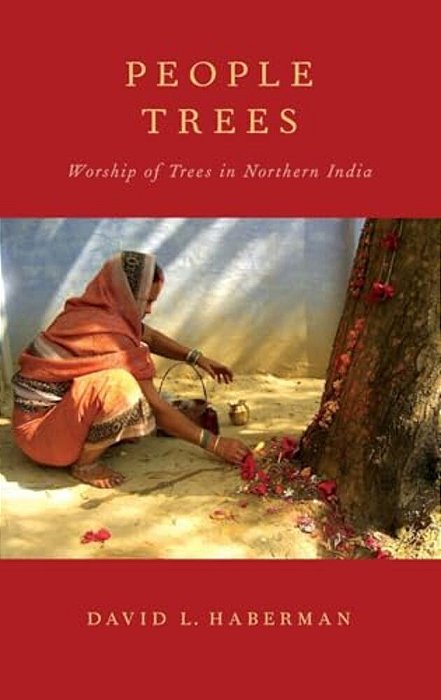 People Trees: Worship Of Trees In Northern India-..