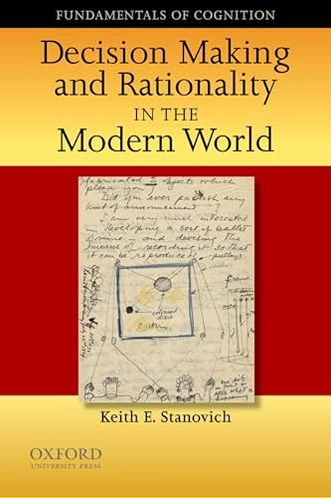 Decision Making And Rationality In The Modern World-..