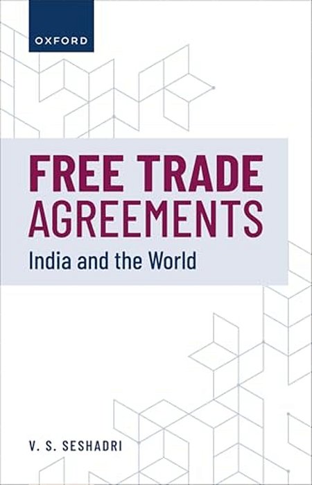 Free Trade Agreements: India And The World-..