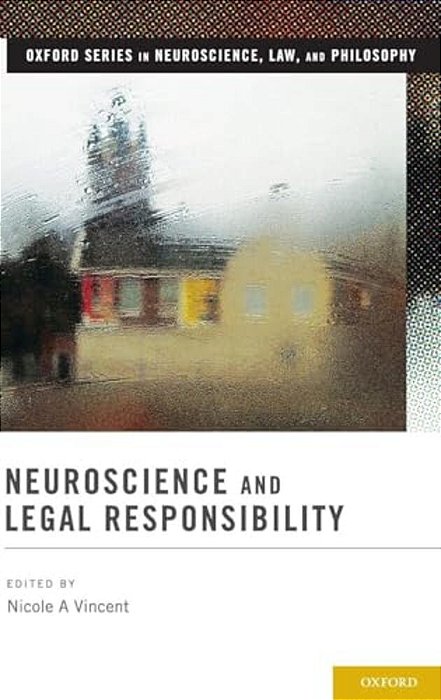 Neuroscience And Legal Responsibility-..