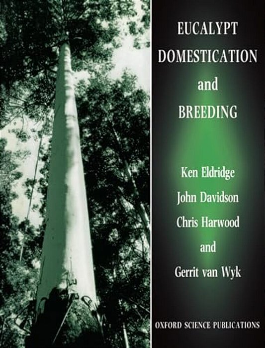 Eucalypt Domestication And Breeding-..