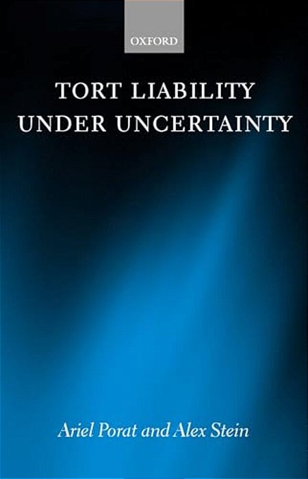 Tort Liability Under Uncertainty-..