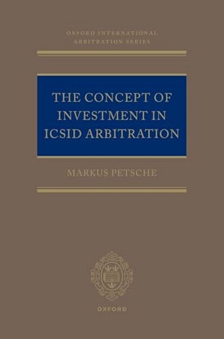 Concept Of Investment In Icsid Arbitration-..