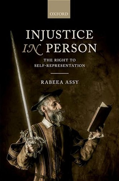 Injustice In Person: The Right To Self-Representation-..