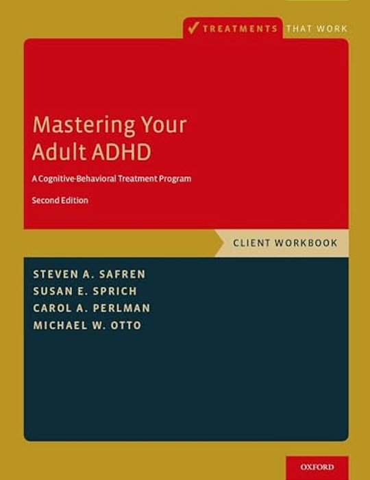 Mastering Your Adult Adhd Wb 2E P-..