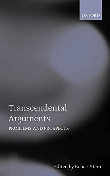 Transcendental Arguments Problems And Prospects-..