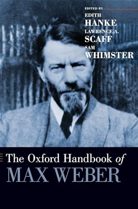 Oxford Handbook Of Max Weber-..