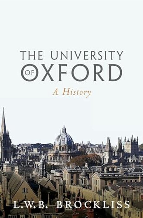 University Of Oxford: A History-..
