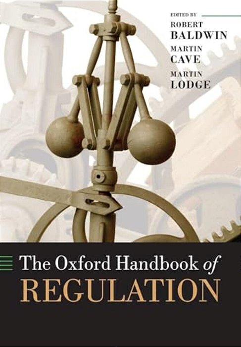 The Oxford Handbook Of Regulation-..