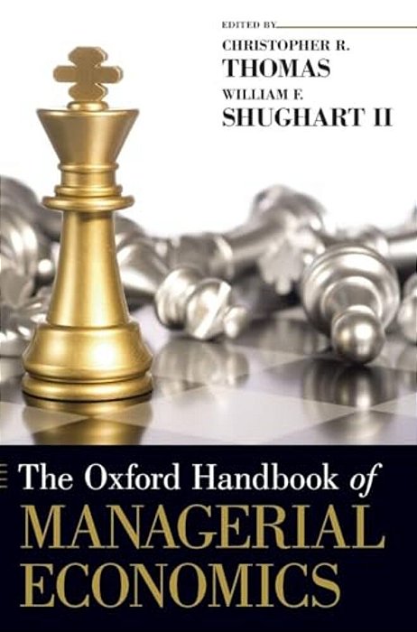 Oxford Handbook Of Managerial Economics-..