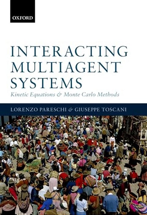 Interacting Multiagent Systems: Kinetic Equations And Monte Carlo Methods-..