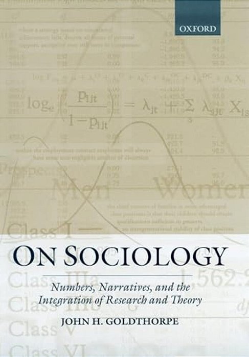 On Sociology: Numbers, Narratives, And The Integration Of Research And Theory-..