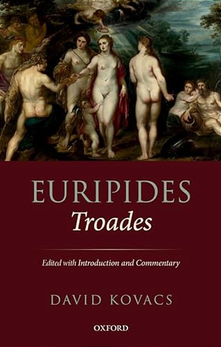 Euripides: Troades: Edited With Introduction And Commentary-..