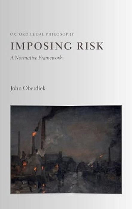 Imposing Risk: A Normative Framework-..