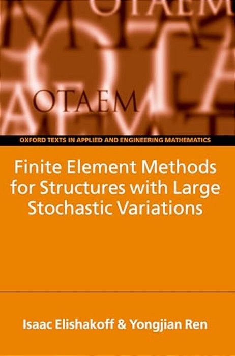 Finite Element Methods For Structures With Large Stochastic Variations-..