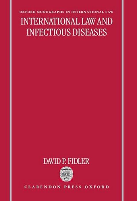 International Law And Infectious Diseases-..