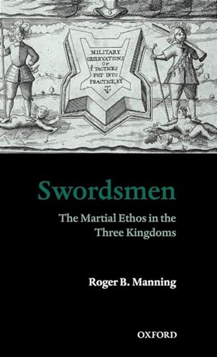 Swordsmen: The Martial Ethos In The Three Kingdoms-..
