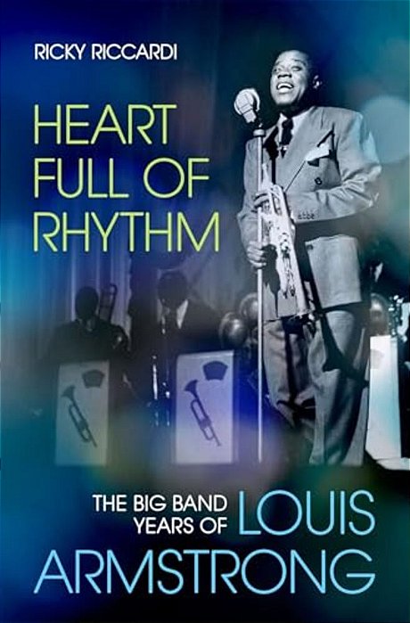 Heart Full Of Rhythm: The Big Band Years Of Louis Armstrong-..