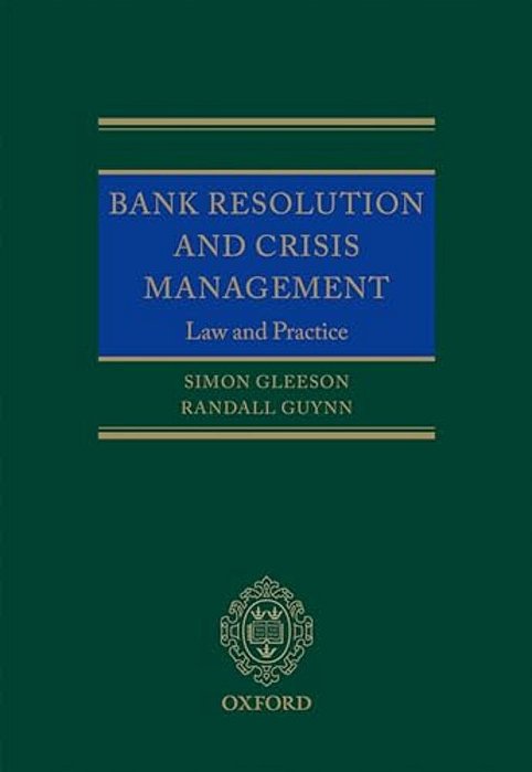 Bank Resolut & Crisis Managem: Law Prac C-..