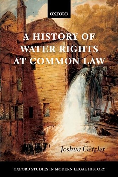 A History Of Water Rights At Common Law-..