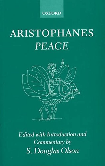 Aristophanes: Peace-..