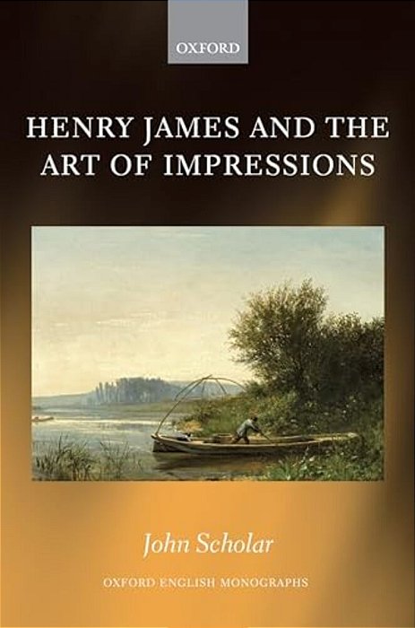 Henry James And The Art Of Impressions-..
