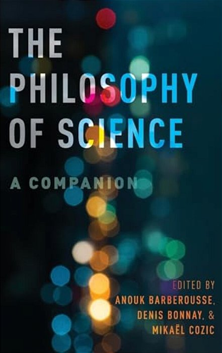 Philosophy Of Science: A Companion-..