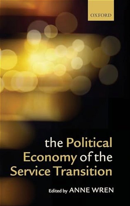The Political Economy Of The Service Transition-..