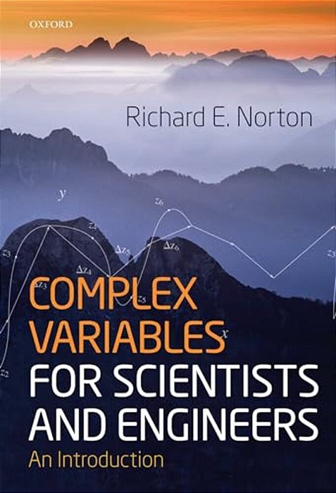 Complex Variables For Scientists And Engineers: An Introduction-..