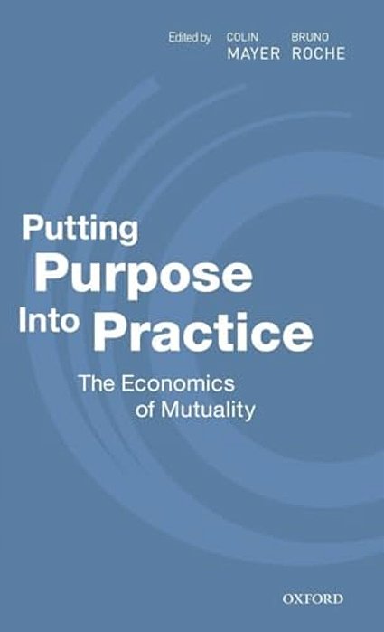 Putting Purpose Into Practice C-..