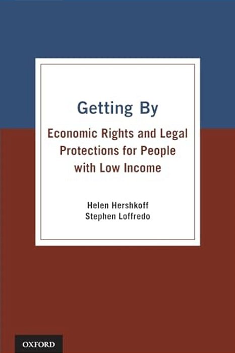 Getting By: Economic Rights And Legal Protections For People With Low Income-..