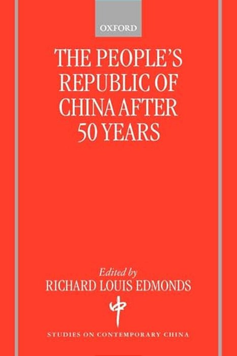 The People's Republic Of China After 50 Years-..