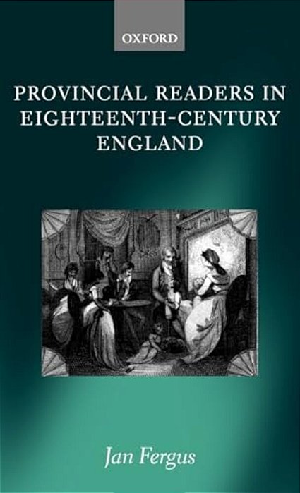 Provincial Readers In Eighteenth-Century England-..
