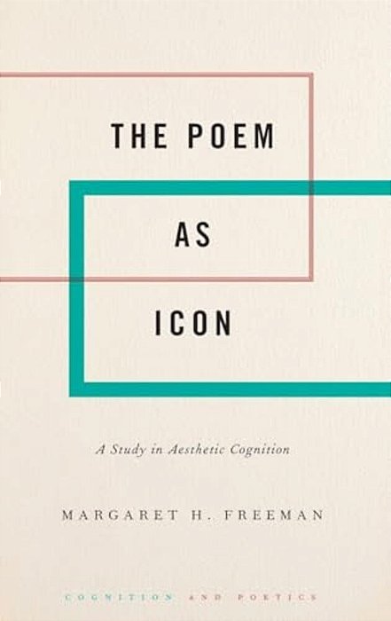 Poem As Icon: A Study In Aesthetic Cognition-..