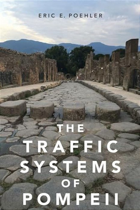 Traffic Systems Of Pompeii-..
