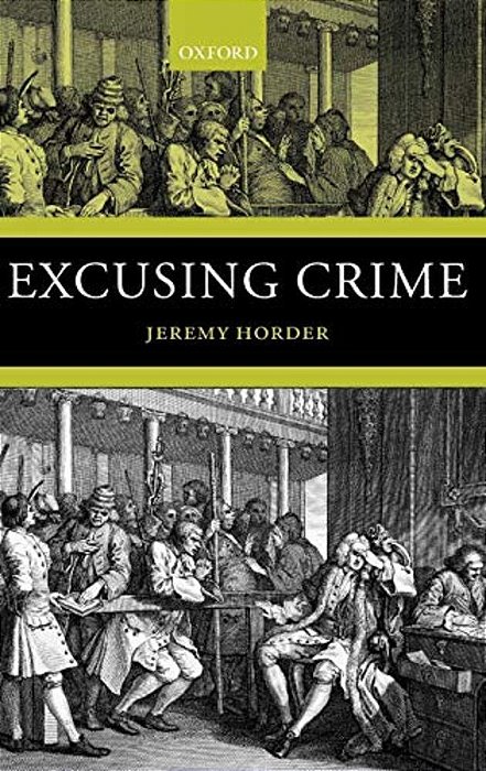 Excusing Crime-..