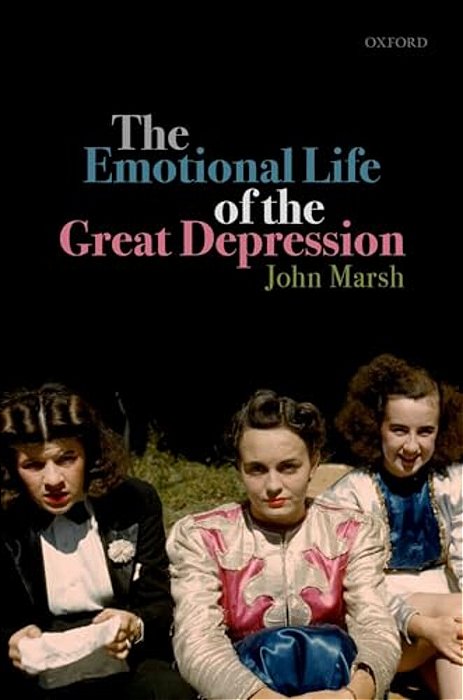 Emotional Life Of The Great Depression-..