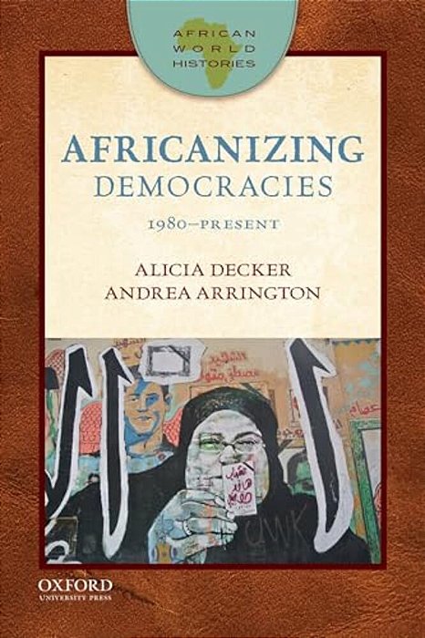 Afric World Hist: Afr Dem 1980-Pres Awh P-..