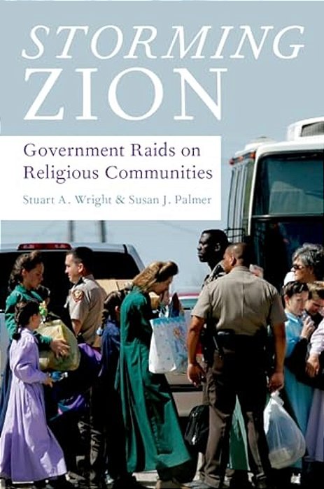 Storming Zion: Government Raids On Religious Communities-..