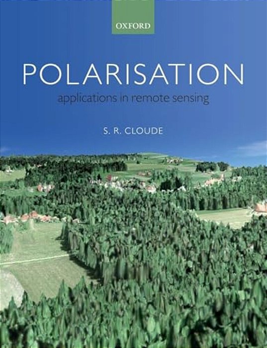 Polarisation: Applications In Remote Sensing-..